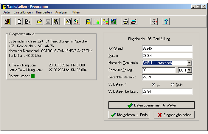 Die Eingabe der Tankfüllung Eingabe der Tankfüllungen
